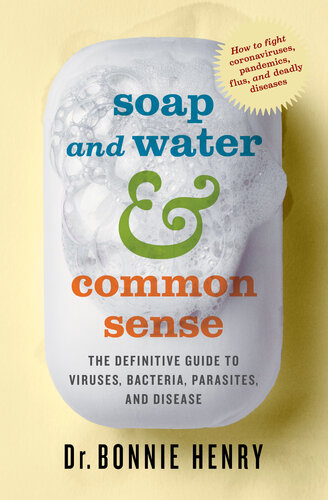 Soap and Water and Common Sense
