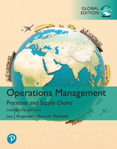 Operations Management: Processes and Supply Chains, [GLOBAL EDITION]
