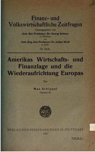Amerikas Wirtschafts- und Finanzlage und die Wiederaufrichtung Europas