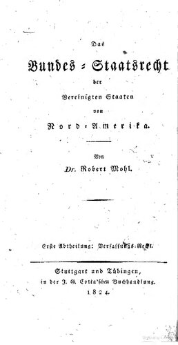 Das Bundes-Staatsrecht der Vereinigten Staaten von Nord-Amerika