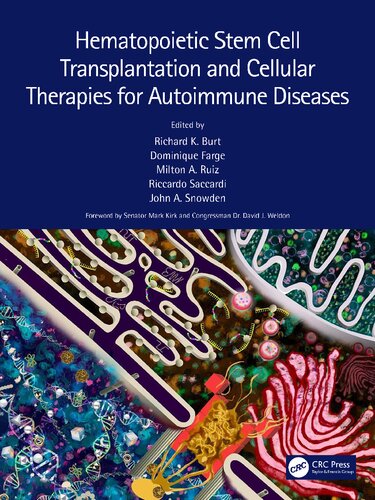 Hematopoietic Stem Cell Transplantation and Cellular Therapies for Autoimmune Diseases