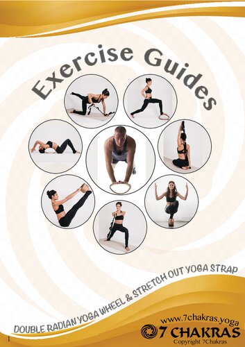 Yoga Wheel Exercise Guide- Using a Double Radian Yoga Wheels & Stretch out yoga strap for stretching & for back pain, relaxation