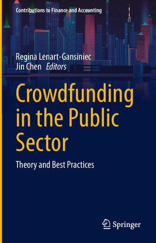 Crowdfunding in the Public Sector: Theory and Best Practices