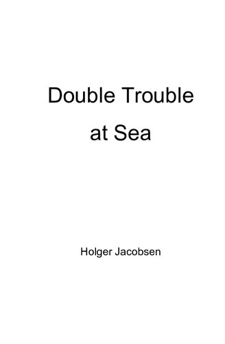 Double Trouble at Sea
