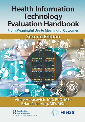 Health Information Technology Evaluation Handbook From Meaningful Use to Meaningful Outcomes