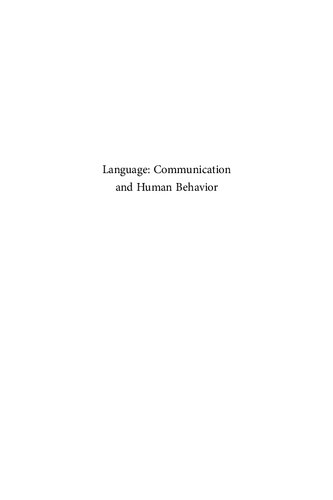 Language: Communication and Human Behavior: The Linguistic Essays of William Diver