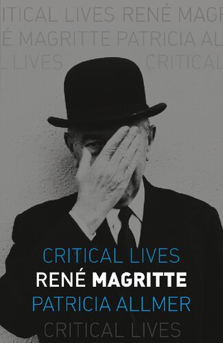René Magritte (Critical Lives)