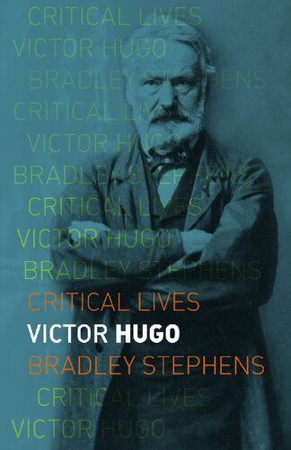 Victor Hugo (Critical Lives)