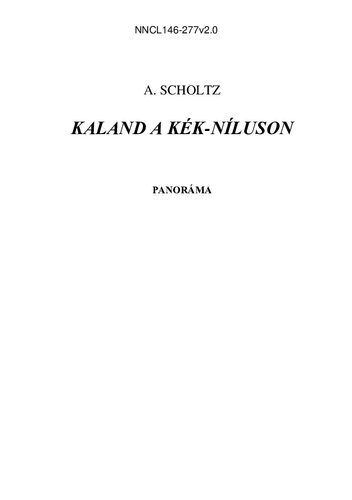 Kaland a Kék-Níluson