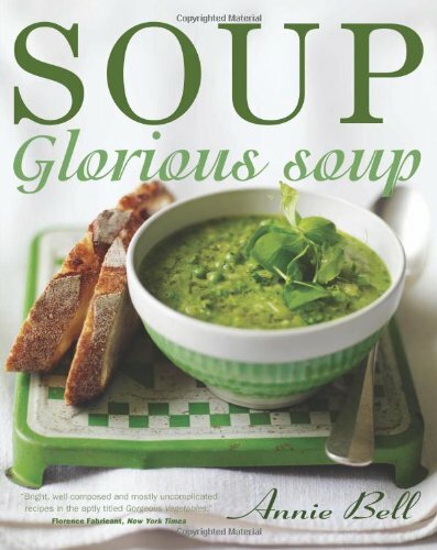 Soup glorious soup