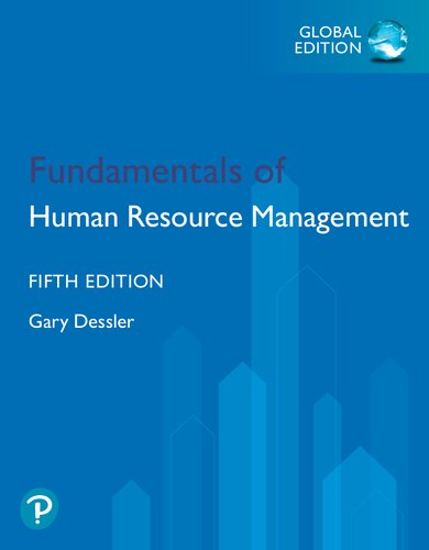 Fundamentals of Human Resource Management, Global Edition
