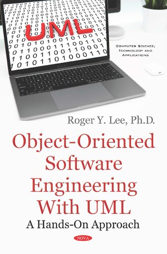 Object-Oriented Software Engineering With UML: A Hands-on Approach (Computer Science, Technology, and Applications)