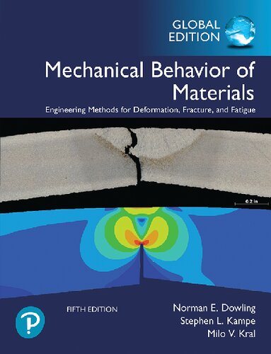 Mechanical Behavior of Materials, Global Edition