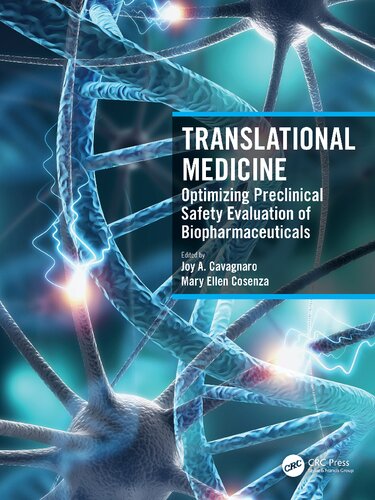 Translational Medicine: Optimizing Preclinical Safety Evaluation of Biopharmaceuticals