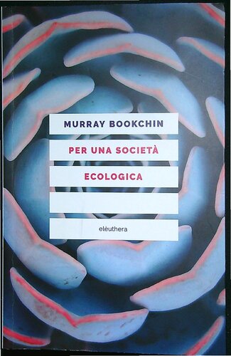 Per una società ecologica