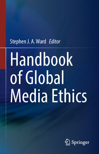 Handbook of Global Media Ethics