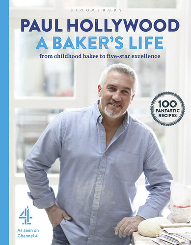 A Baker's Life : from childhood bakes to five-star excellence : 100 fantastic recipes