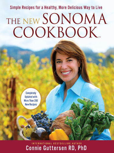 The New Sonoma Cookbook: The Most Flavorful Recipes Under the Sun