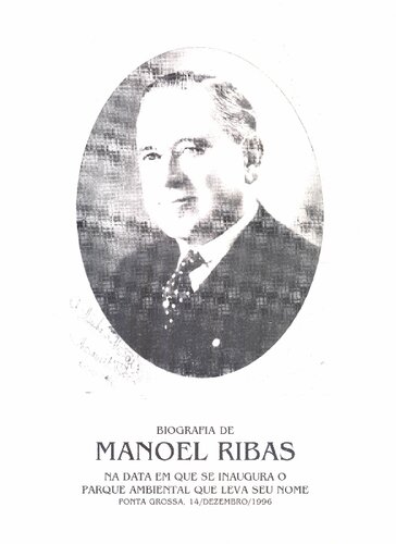 Biografia de Manoel Ribas