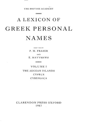 A Lexicon of Greek Personal Names. Volume I: The Aegean islands, Cyprus, Cyrenaica