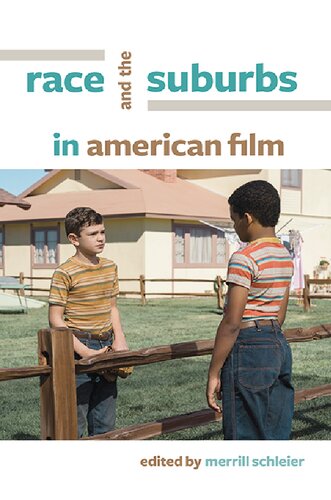 Race and the Suburbs in American Film