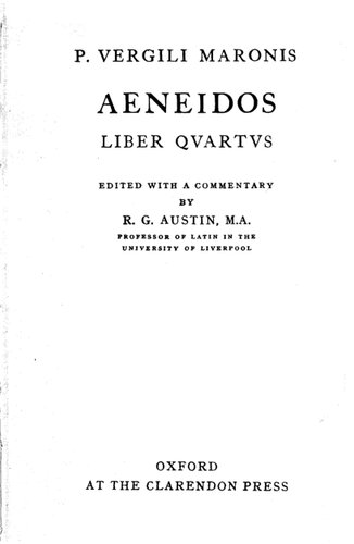 P. Vergili Maronis Aeneidos liber quartus - Aeneid Book IV. Edited with a commentary.