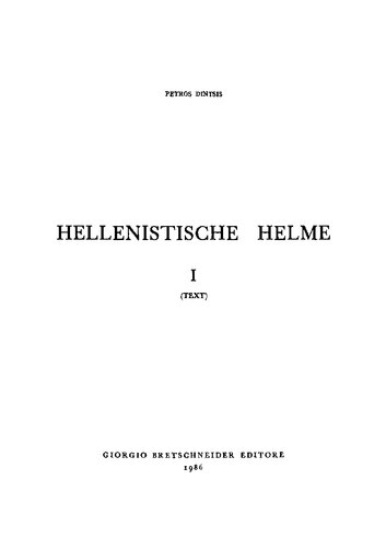 Hellenistische Helme. 1 Text