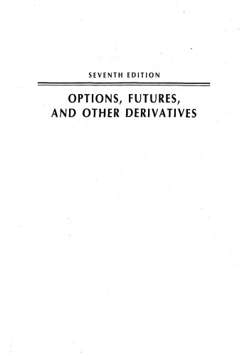 Options, Futures, and Other Derivatives with Derivagem CD (7th Edition)