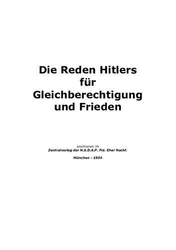 Schmitt, Walther - Die Reden Hitlers fuer Gleichberechtigung und Frieden (1934, 90 S., Text)