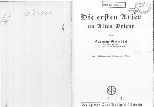 Schmoekel, Hartmut - Die ersten Arier im alten Orient (1938, 58 Doppels., Scan, Fraktur)