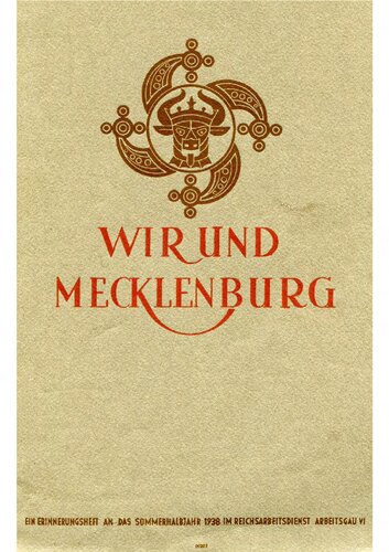 Schroeder, Generalarbeitsfuehrer - Wir und Mecklenburg (1938, 49 S., Scan, Fraktur)