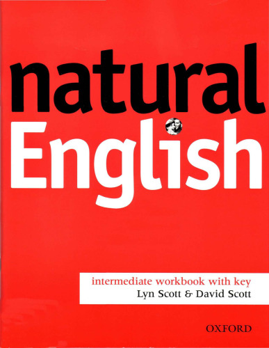 Natural English. Intermediate. Workbook. ()