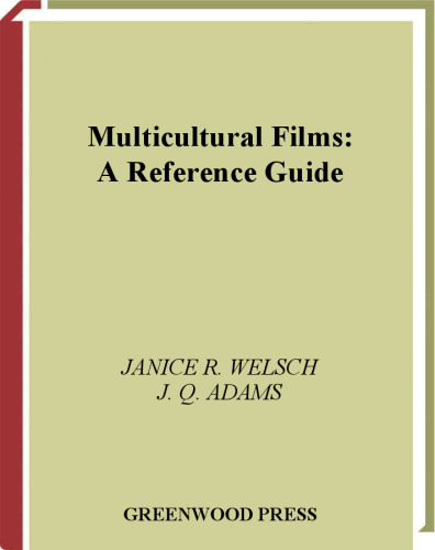 Multicultural Films: A Reference Guide