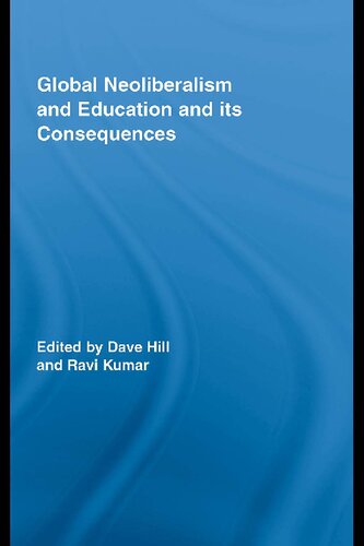 Global Neoliberalism and Education and its Consequences