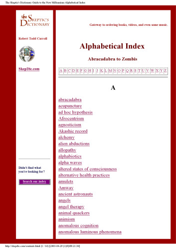 The Skeptic's Dictionary: A Collection of Strange Beliefs, Amusing Deceptions, and Dangerous Delusions