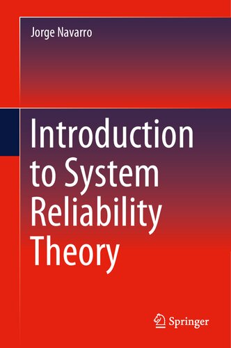 Introduction to System Reliability Theory