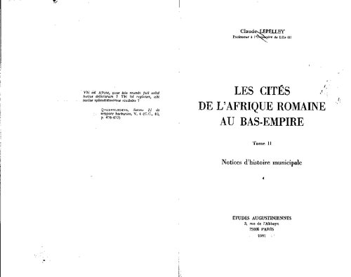 Les Cités de l'Afrique romaine au Bas-Empire, vol. 2. Notices d'histoire municipale