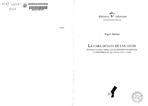 La cara oculta de las luces: investigaciones sobre los manuscritos filosóficos clandestinos de los siglos XVII y XVIII