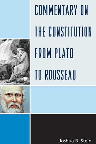 Commentary on the Constitution from Plato to Rousseau