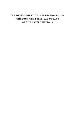 The Development of International Law through the Political Organs of the United Nations