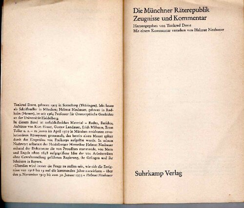 Die Münchner Räterepublik, Zeugnisse und Kommentar