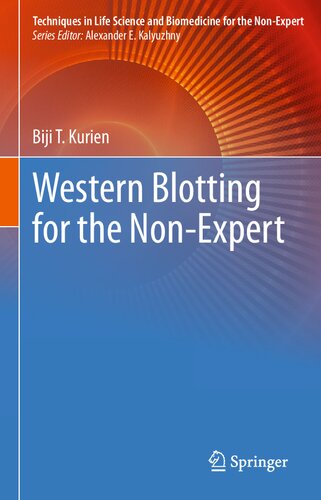 Western Blotting for the Non-Expert (Techniques in Life Science and Biomedicine for the Non-Expert)