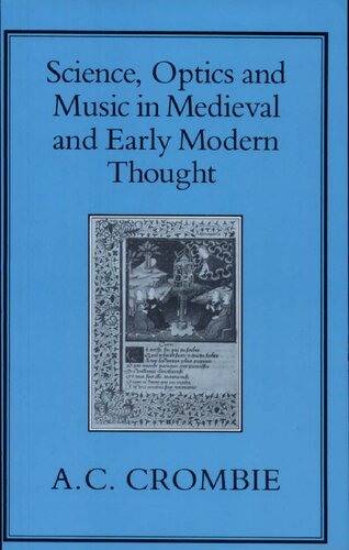 Science, Optics and Music in Medieval and Early Modern Thought