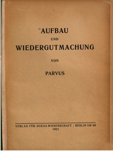 Aufbau und Wiedergutmachung