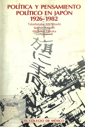 Política y pensamiento político en Japón (1926-1982)