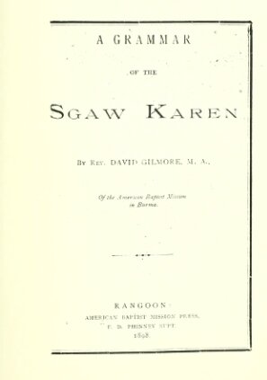 A grammar of the Sgaw Karen