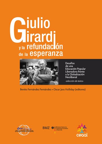Giulio Girardi y la refundación de la esperanza