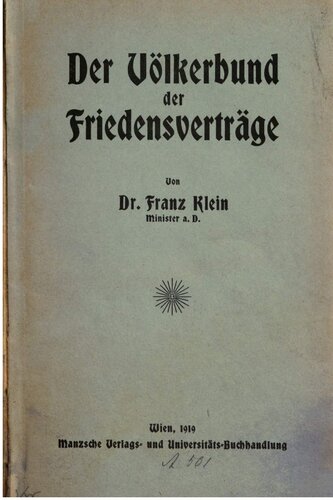 Der Völkerbund der Friedensverträge