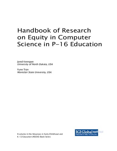 Handbook of Research on Equity in Computer Science in P-16 Education