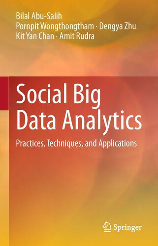 Social Big Data Analytics: Practices, Techniques, and Applications